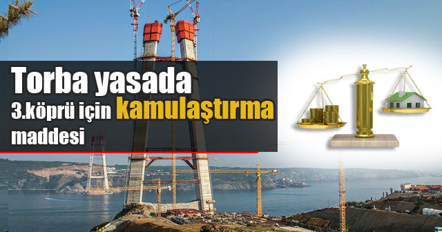 3.kopru-kamulastirma