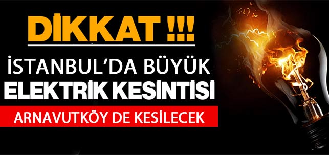 arnavutkoy-elektrik-kesintisi-2015
