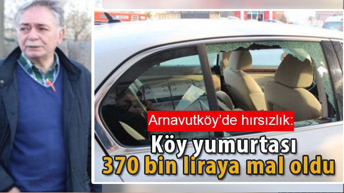 arnavutkoy-hirsizlik-370bin-lira