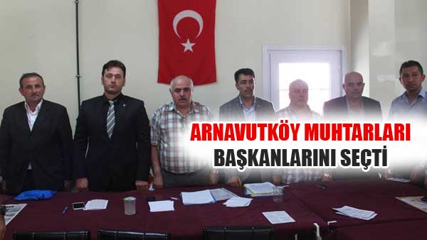 arnavutkoy-muhtarlari-secim2014