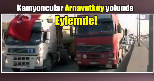 arnavutkoy-yolu-eylem
