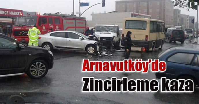 arnavutkoy-zincxirleme-kaza