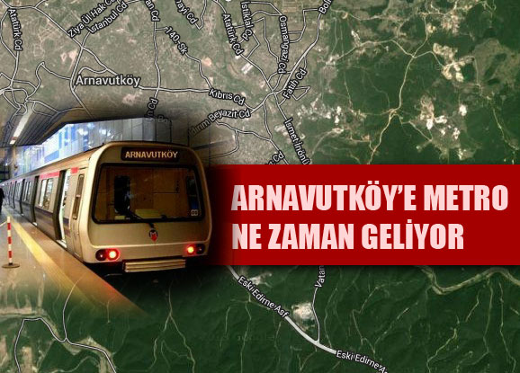 arnavutkoy.metro-geliyor