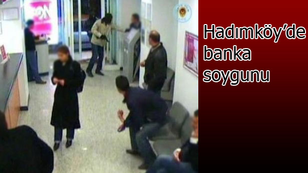 hadimkoyde-banka-soygunu