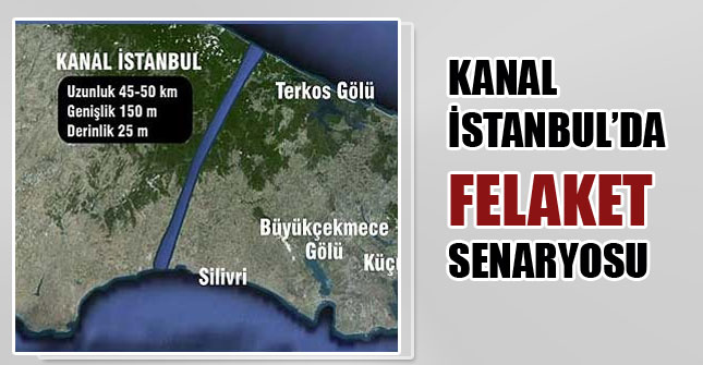 kanalistanbul-felaket