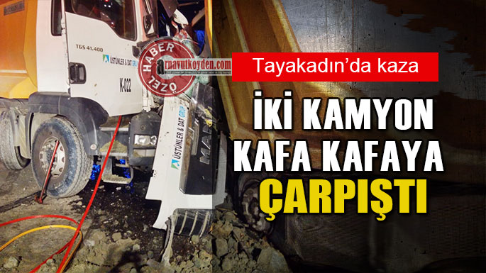 tayakadin-kamyonlar-carpisti
