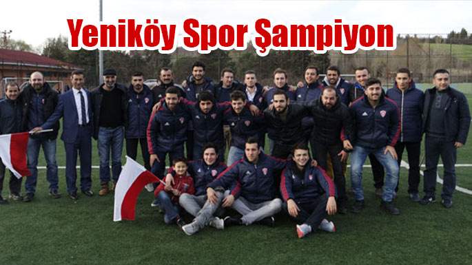 yenikoyspor-sampiyon
